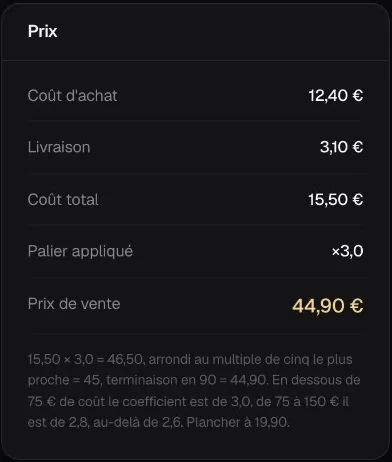 Détail du prix d'une fiche : coût d'achat, livraison, coût total, palier appliqué, prix de vente, et le calcul en toutes lettres.